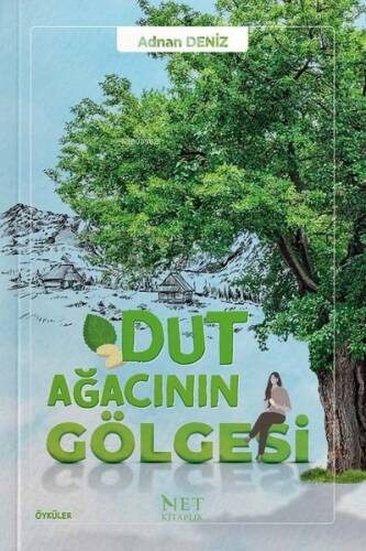 Dut Ağacının Gölgesi - 1