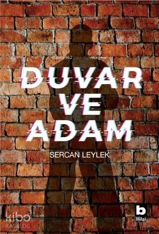 Duvar ve Adam - 1