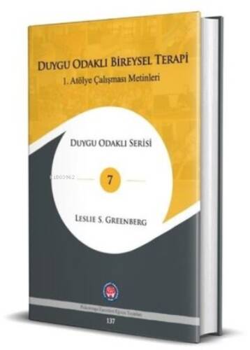 Duygu Odaklı Bireysel Terapi - 1.Atölye Çalışması Metinleri - 1