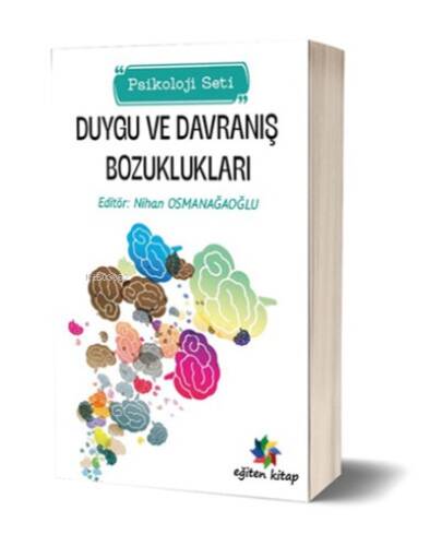 Duygu ve Davranış Bozuklukları - 1