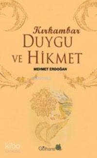 Duygu ve Hikmet - 1