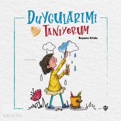 Duygularımı Tanıyorum Boyama Kitabı - 1