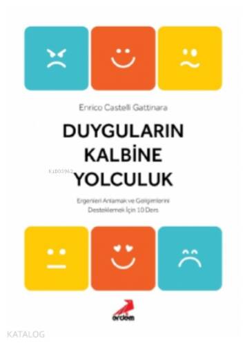 Duyguların Kalbine Yolculuk - 1