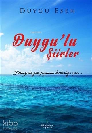 Duygu'lu Şiirler - 1