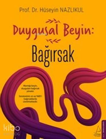 Duygusal Beyin Bağırsak - 1