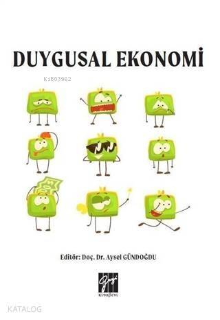 Duygusal Ekonomi - 1