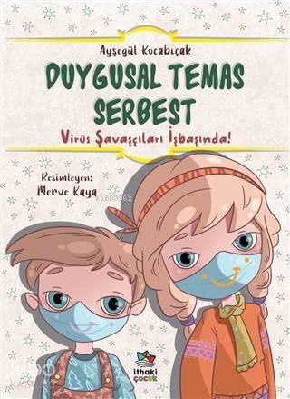 Duygusal Temas Serbest Virüs Savaşçıları İşbaşında! - 1