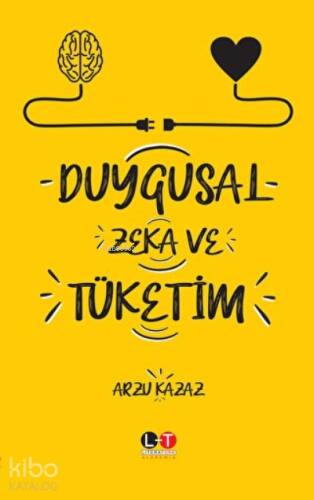 Duygusal Zeka ve Tüketim - 1