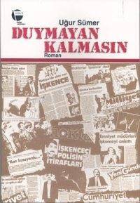 Duymayan Kalmasın - 1