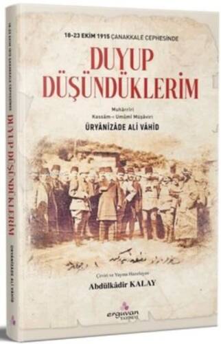 Duyup Düşündüklerim - 18-23 Ekim1915 Çanakkale Cephesinde - 1