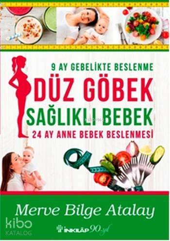 Düz Göbek Sağlıklı Bebek - 1