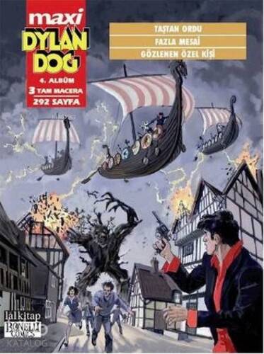 Dylan Dog Maxi Albüm: 4 - Taştan Ordu / Fazla Mesai / Gözlenen Özel Kişi - 1