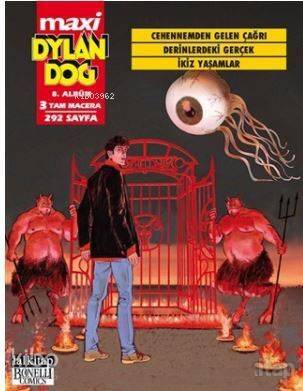 Dylan Dog Maxi Albüm 8; Cehennemden Gelen Çağrı - 1