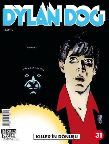 Dylan Dog Sayı 31 - Killex'in Dönüşü - 1