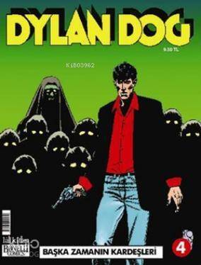 Dylan Dog Sayı 4 - Başka Zamanın Kardeşleri - 1