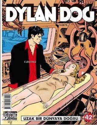 Dylan Dog Sayı 42 - Uzak Bir Dünyaya Doğru - 1