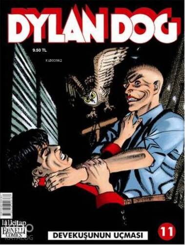 Dylan Dog Sayı:11 - Devekuşunun Uçması - 1