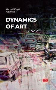 Dynamics Of Art - 1