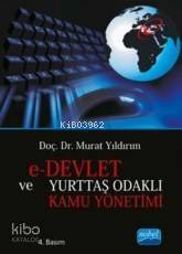 E-Devlet Ve Yurttaş Odaklı Kamu Yönetimi - 1