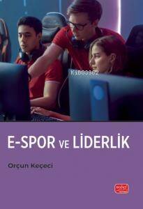 E-Spor ve Liderlik - 1