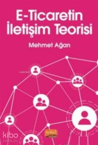 E-Ticaretin İletişim Teorisi - 1