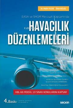 EASA ve SHGM Mevzuatı Kapsamında Havacılık Düzenlemeleri - 1