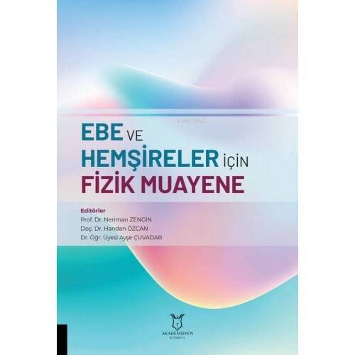 Ebeler ve Hemşireler İçin Fizik Muayene - 1