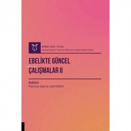 Ebelikte Güncel Çalışmalar II - 1