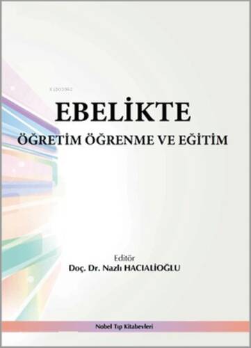 Ebelikte Öğretim Öğrenme ve Eğitim - 1