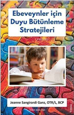 Ebeveynler İçin Duyu Bütünleme Stratejileri - 1