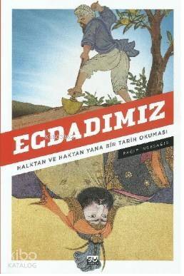 Ecdadımız - 1