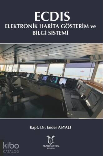 ECDIS - Elektronik Harita Gösterim ve Bilgi Sistemi - 1