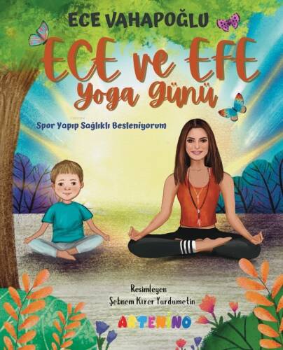 Ece ve Efe Yoga Günü;Spor Yayıp Sağlıklı Besleniyorum - 1