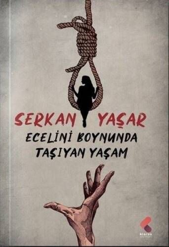 Ecelini Boynunda Taşıyan Yaşam - 1