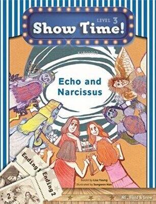 Echo and Narcissus +Workbook +MultiROM (Show Time Level 3) - 1