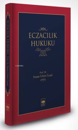 Eczacılık Hukuku - 1