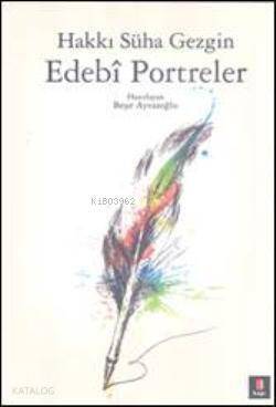 Edebî Portreler - 1