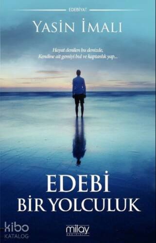 Edebi Bir Yolculuk - 1