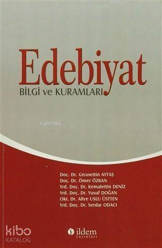 Edebiyat; Bilgi ve Kuramları - 1