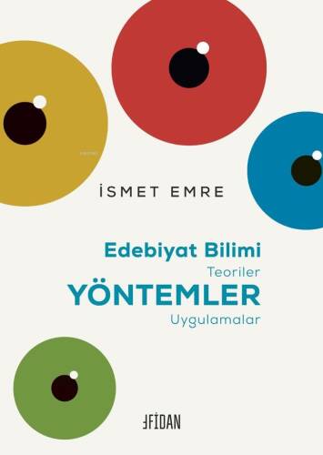 Edebiyat Bilimi;Teoriler – Yöntemler – Uygulamalar - 1