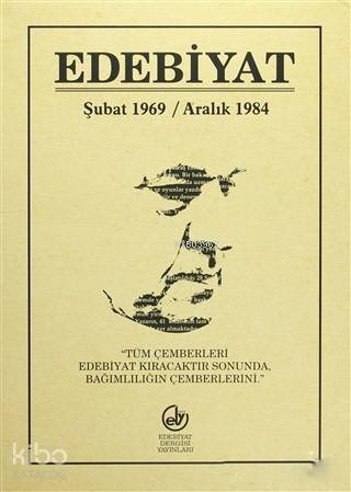 Edebiyat Dergisi; Şubat 1969-Aralık 1984-Ciltli - 1