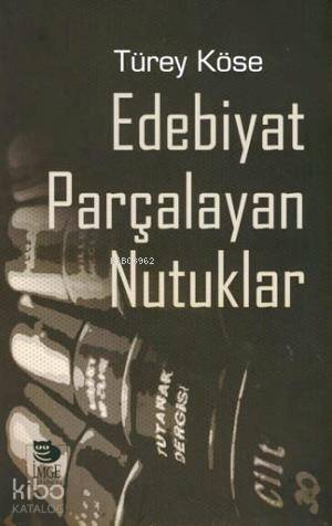 Edebiyat Parçalayan Nutuklar - 1