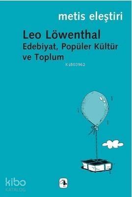 Edebiyat, Popüler Kültür ve Toplum - 1