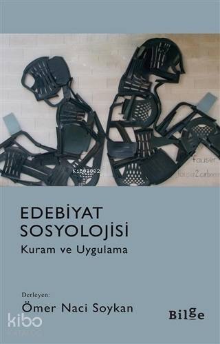 Edebiyat Sosyolojisi; Kuram ve Uygulama - 1