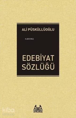 Edebiyat Sözlüğü - 1