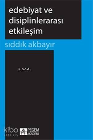 Edebiyat ve Disiplinlerarası Etkileşim - 1