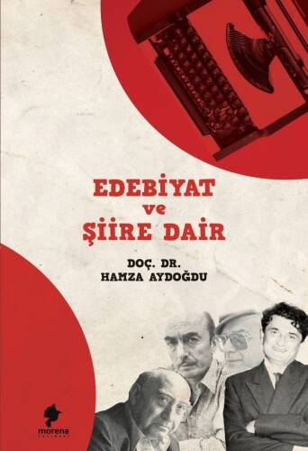 Edebiyat ve Şiire Dair - 1