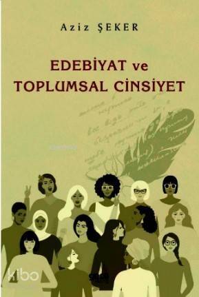 Edebiyat ve Toplumsal Cinsiyet - 1