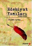 Edebiyat Yazıları; 2000 - 2010 - 1