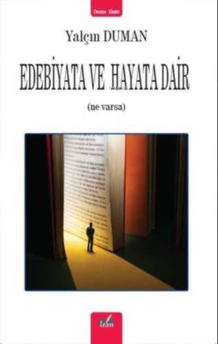 Edebiyata Ve Hayata Dair - 1